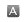A grey square with the letter A inside it